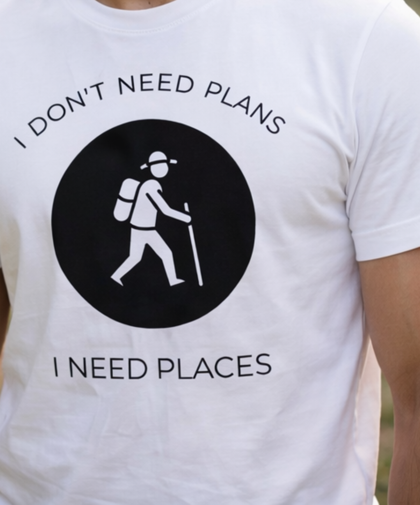 I Need Places Tshirt